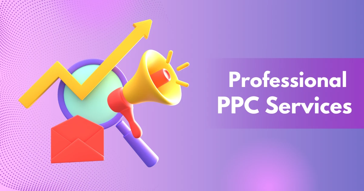 Google Ads with Professional PPC Services